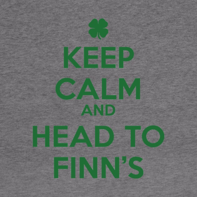 Keep Calm and Head to Finn's by drubov